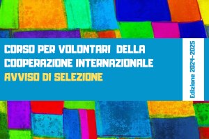 Corso per volontari della cooperazione internazionale 2024